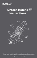 Phaetus Dragon Hotend HF Instructions Manual