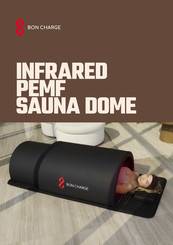 BON CHARGE INFRARED PEMF SAUNA DOME Manual