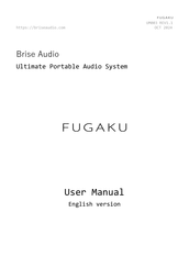 Brise Audio FUGAKU User Manual
