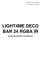Light4Me DECO BAR 24 RGBA IR User Manual