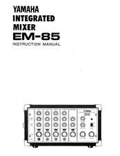 Yamaha EM-85 Instruction Manual