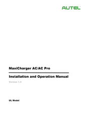 Autel MaxiCharger AC Pro Installation And Operation Manual