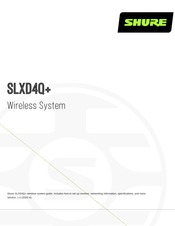 Shure SLXD4Q+ Manual