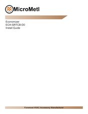 MicroMetl ECH-SRT12CB-D0DB-X Install Manual