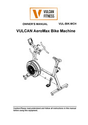 Vulcan Fitness AeroMax VUL-BIK-MCH Owner's Manual