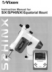 Vixen Sphinx Series Instruction Manual
