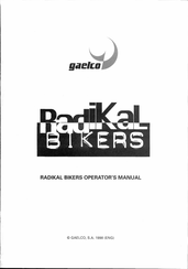 GAELCO RADIKAL BIKERS Operator's Manual