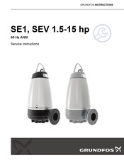 Grundfos SEV 1.5-15 hp Service Instructions Manual