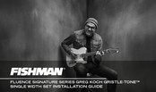 Fishman FLUENCE SIGNATURE Series Installation Manual