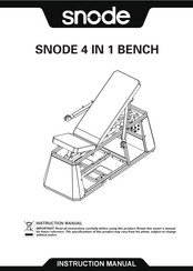 snode 4 IN 1 BENCH Instruction Manual