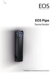 EOS Pipe Installation And Operating Instructions Manual