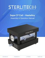 Sterlitech Hastelloy Sepa CF Cell Assembly & Operation Manual