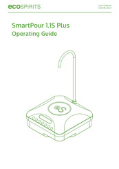 ecoSPIRITS SmartPour 1.1S Plus Operating Manual