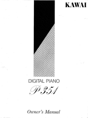 Kawai P351 Owner's Manual