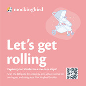 Mockingbird Single Stroller Quick Start Manual