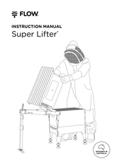 Flow Super Lifter Instruction Manual