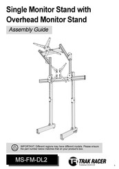 TRAK RACER MS-FM-DL2 Assembly Manual