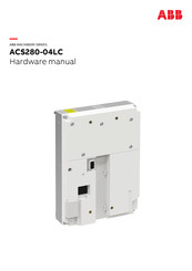 ABB ACS280-04LC-048A-2 Hardware Manual