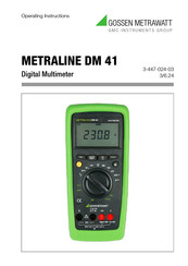 Gossen MetraWatt METRALINE DM 41 Operating Instructions Manual