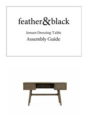 feather & black Jensen Dressing Table Assembly Manual