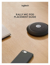 Logitech RALLY MIC POD Placement Manual