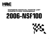 Honda HRC 2006-NSF100 Owner's Manual