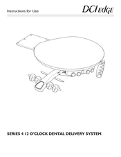 DCI Edge 12 O'CLOCK DR4552 Instructions For Use Manual
