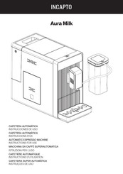 INCAPTO Aura Milk Instructions For Use Manual