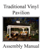 Country Lane Gazebos Traditional Vinyl Pavilion Assembly Manual