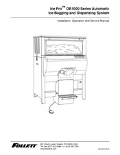 Follett Ice Pro DB1000 Installation, Operation And Service Manual