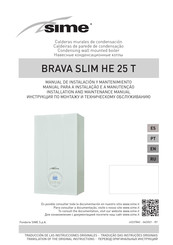 Sime Brava Slim HE 25 T Installation And Maintenance Manual