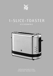 WMF KITCHENMINIS 1-SLICE-TOASTER Operating Instructions Manual