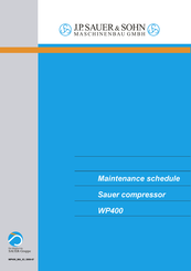 Sauer WP400 Maintenance Schedules