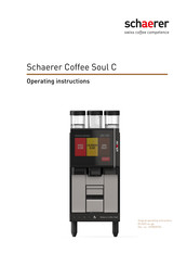 Schaerer Coffee Soul C Operating Instructions Manual