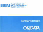 OKIDATA IBM PLUG 'N PLAY Kit Instruction Book