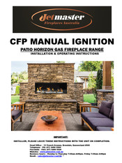 Jetmaster CFP MANUAL IGNITION Installation & Operating Instructions Manual