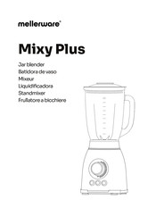 Mellerware Mixy Plus Manual
