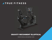 True Fitness GRAVITY XC2-RA-35 Owner's Manual And Assembly Manual