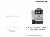 Trufrost BUTLER Coffee Break Pro Series Instructions Manual