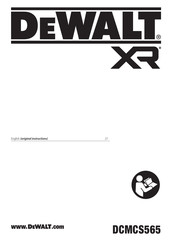 DeWalt XR DCMCS565P1 Original Instructions Manual
