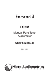 Micro Audiometrics Earscan 3 ES3M User Manual