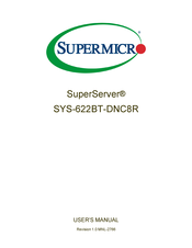 Supermicro SuperServer SYS-622BT-DNC8R User Manual