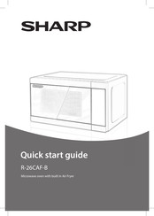 Sharp R-26CAF-B Quick Start Manual