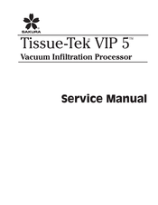 Sakura Tissue-Tek VIP 5 Service Manual