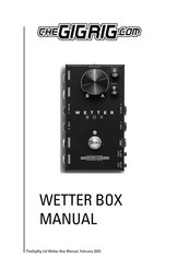 The GigRig Wetter Box Manual