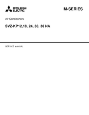 Mitsubishi Electric SVZ-KP36 NA Service Manual