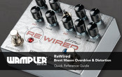 Wampler ReWired Quick Reference Manual
