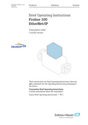 Endress+Hauser Proline 100 EtherNet/IP Brief Operating Instructions