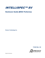 PRESSCO TECHNOLOGY INTELLISPEC SV Hardware Manual