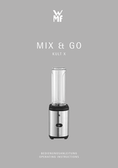 Wmf MIX & GO KULT X Operating Instructions Manual